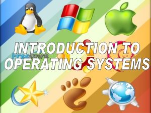 An Introduction To Operating Systems
